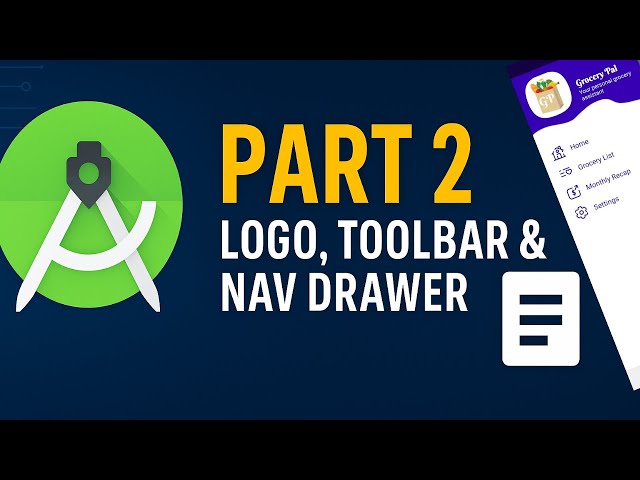Android Studio App Tutorial (Part 2): Logo, Custom Toolbar & Navigation Drawer