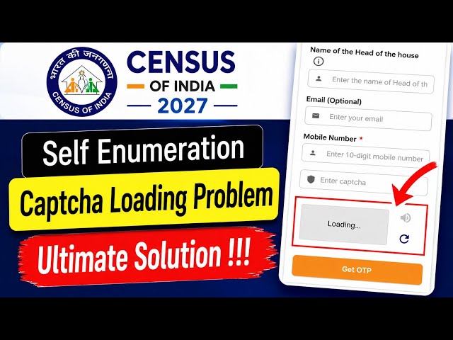 Fix Self Enumeration Captcha Loading Problem | Census Self Enumeration Captcha Not Loading Problem