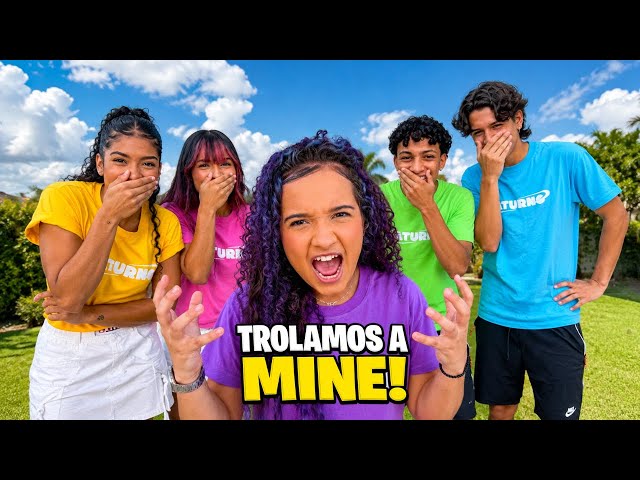 We trolled Mine! *She got really mad!