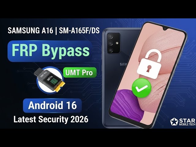 samsung a16 frp bypass With UMT Pro 2026 | Android 16  Sm-A165f How to Samsung A16 frp bypass  2025