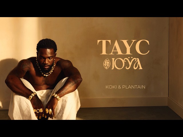 Tayc - KOKI & PLANTAIN (Lyrics Vidéo)