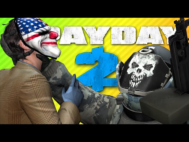 GETTING CHOKESLAMMED FOR MONEY | Payday 2