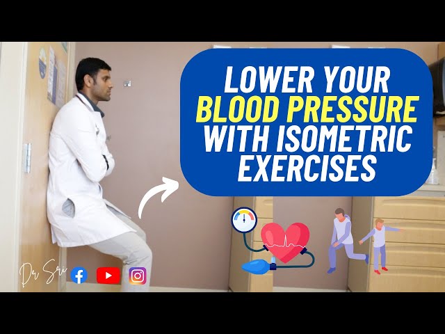 How To Do Best Research-Backed Isometric Exercises Safely To Lower Blood Pressure: Complete Guide