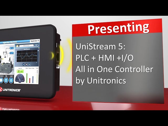 UniStream 5: PLC + HMI + I/Os All in One Controller by Unitronics