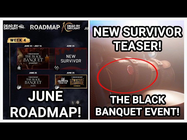 DEAD BY DAYLIGHT NEW SURVIVOR TEASER! JUNE ROADMAP! BLACK BANQUET ANNIVERSARY EVENT!