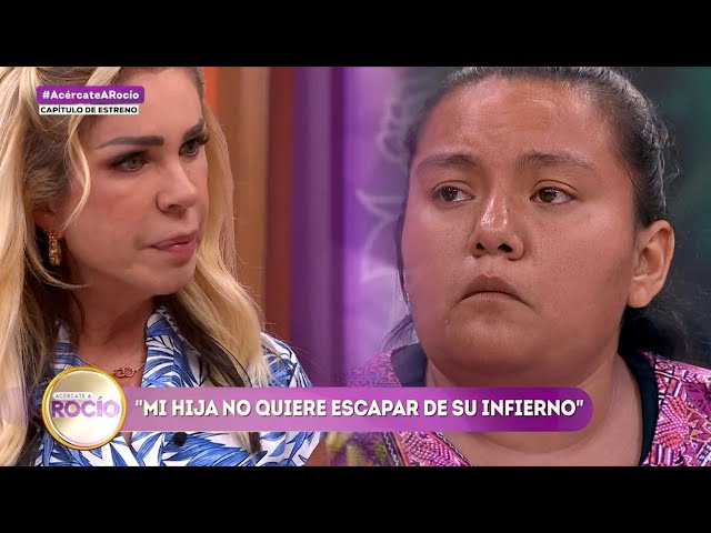“Mi hija no quiere escapar” Programa del 18 de agosto del 2026 / Acércate Rocío