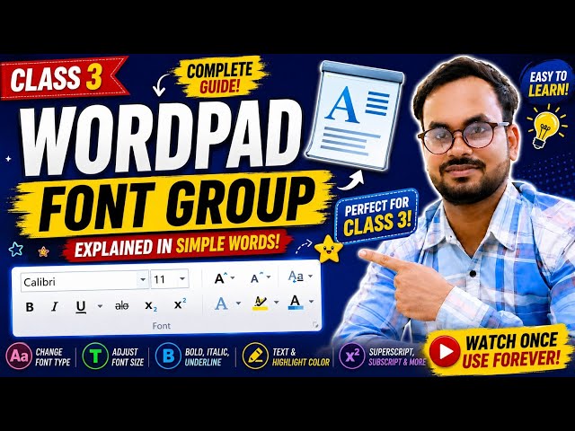 WordPad Font Group in Hindi | Class 3 Computer | WordPad Font Group Explained