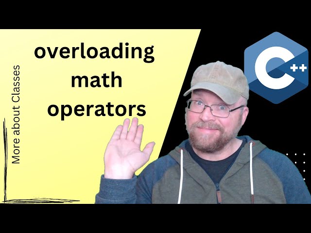 C++ Overloading Math Operator in Class  [5]