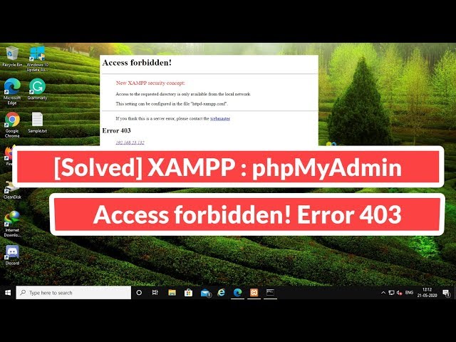 [Solved] XAMPP : phpMyAdmin Access forbidden! Error 403