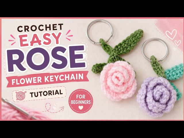 Crochet easy rose flower keychain  tutorial 