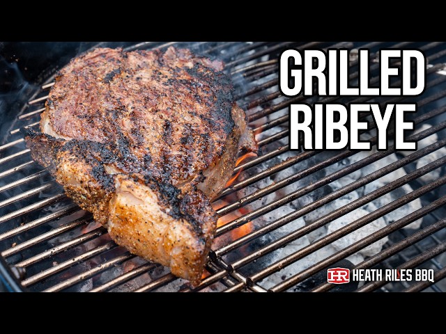 Grilled Ribeye with Our New Steak & Chop Seasoning | Heath Riles BBQ