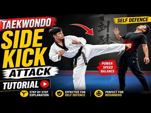 Taekwondo Side Kick Tutorial || Learn the Perfect Side Kick Step by Step 🥋