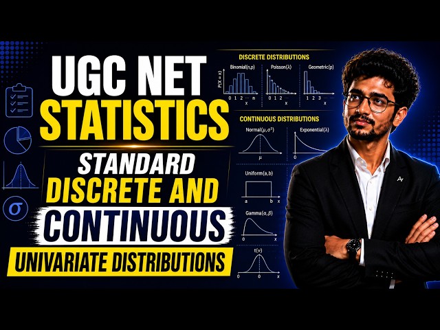 UGC NET STATISTICS | Standard discrete and continuous univariate distributions | MATHSTATS CLASSES