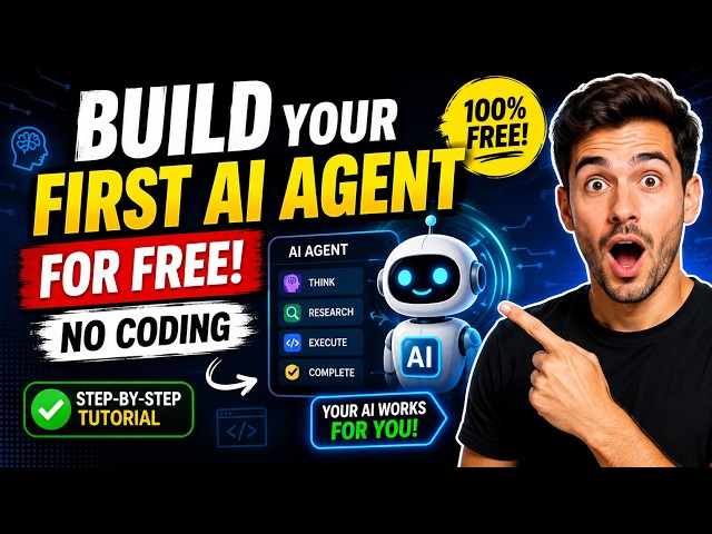 How to Build Your First AI Agent for FREE | No Coding AI Agent Tutorial
