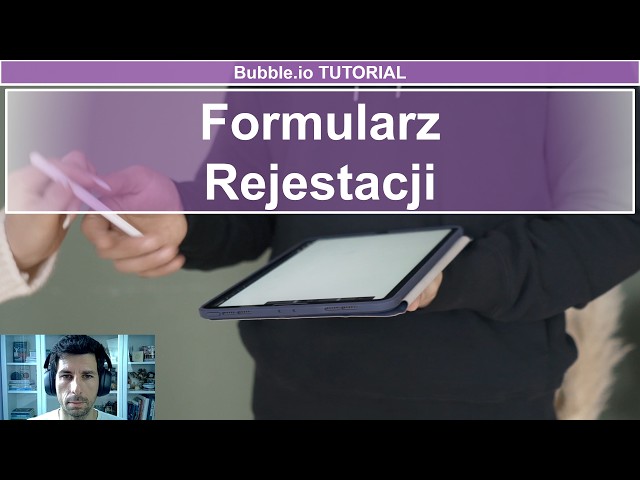 Formularz Rejestacji | Bubble.io TUTORIAL