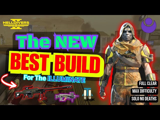 Helldivers 2 New UPDATE ACCIDENTALLY MADE THE STRONGEST ILLUMINATE BUILD – Deathless Solo Max Diff