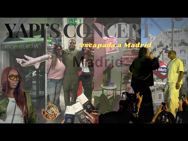 VLOG: CONCIERTO DE YAPI, ESCAPADA A MADRID, FAMILIA 
