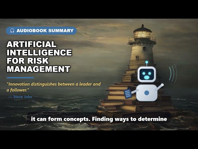 Artificial Intelligence For Risk Management