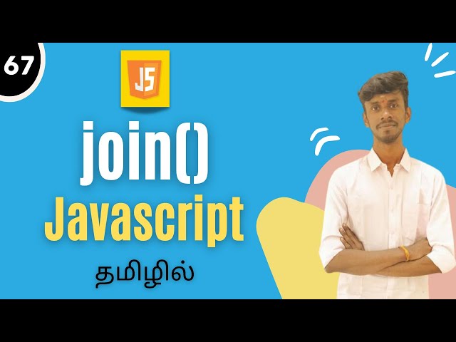 Join Method In JavaScript Tamil | JavaScript Array Methods | #join #javascript #js #joinmethod #ff