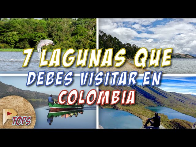 Discover the 7 Most Beautiful Lagoons in Colombia: Dreamy Aquatic Destinations You Must Visit!