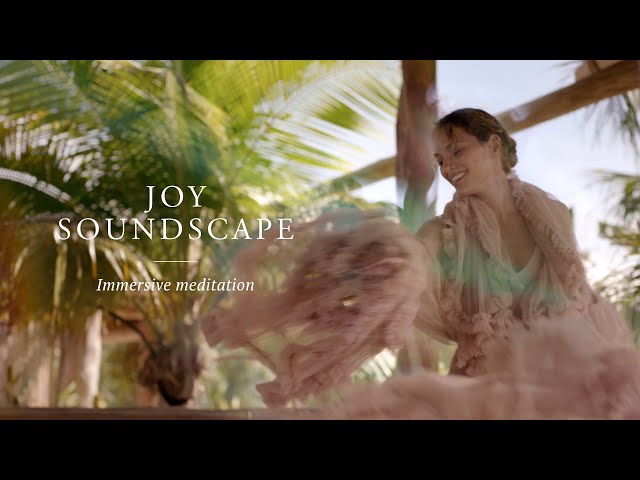 Immersive Joy Soundscape | Meditation (under 6 minutes) | Rituals