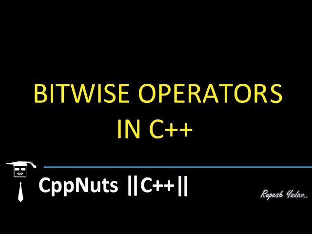 Bitwise Operators In C++