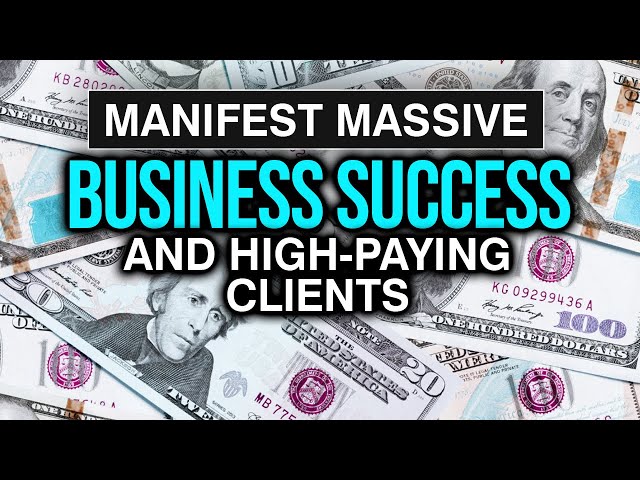 High-Paying Clients Come to Me Easily | 1 Hour Subliminal
