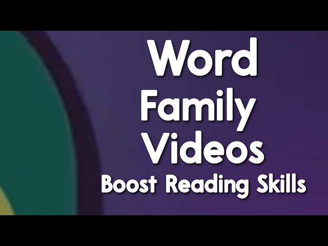 Word Family Videos | Boost Reading Skills