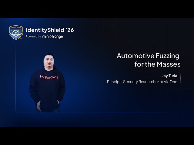 Automotive Fuzzing for the Masses | IdentityShield '26