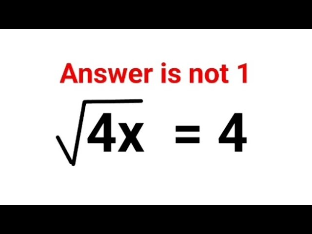 √4x = 4 Answer is not 1. 99% got it wrong! Ukraine Math Test #math #percentages #ukraine