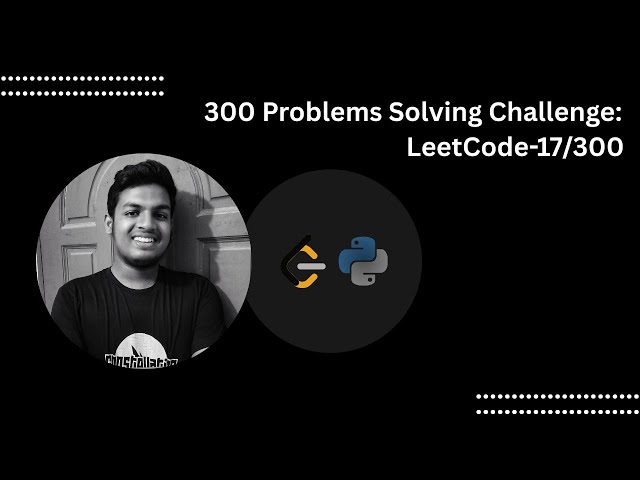 Best Time to Buy and Sell Stock | 17/300 | Noobie | No Talking | Python | LeetCode