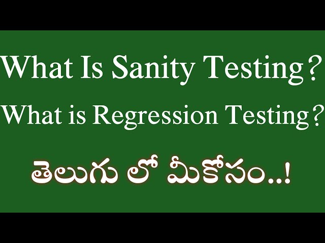 What is Sanity Testing & Regression Testing | Manual Testing Tutorial For Beginners| #Tech agent 2.0