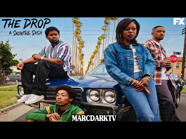 SNOWFALL SPINOFF THE DROP IS COMING SEPTEMBER 8TH WITH 8 EPISODES!!! DESCRIPTION BREAKDOWN!!!