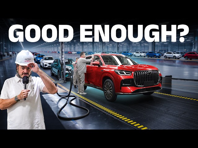 Chery factory tour…is it good enough?