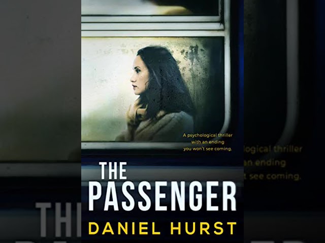 Daniel Hurst - The Passenger - Audiobook Mystery, Thriller & Suspense