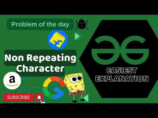 Non Repeating Character | POTD | GFG Problem of the Day | C++ | Java | Python