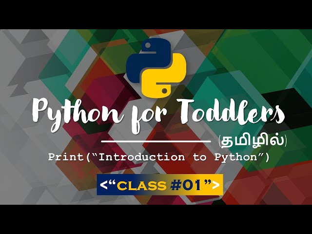 Learn Python programming in TAMIL | Introduction to Python Programming | [Tamil]