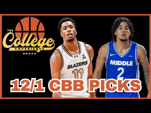 College Basketball Picks For December 1st | The College Experience: Basketball