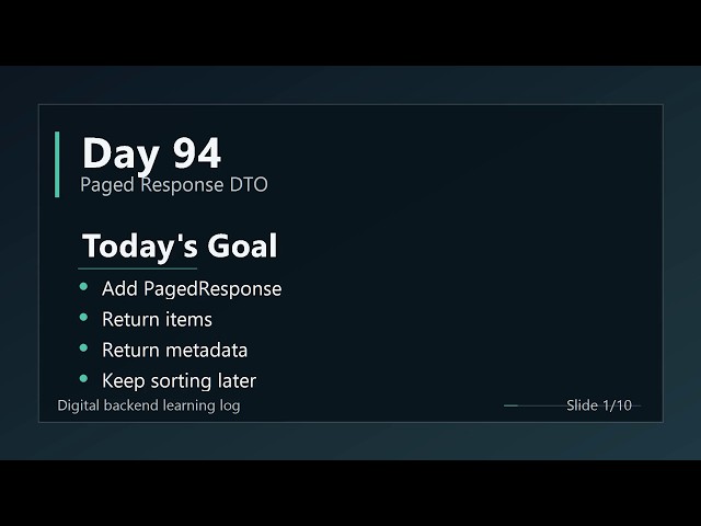 Day 94 - Add a Paged Response DTO | ASP.NET Core Web API