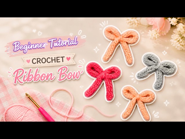 Crochet Ribbon Bow Tutorial | Easy Hair Bow for Beginners (Step-by-Step)