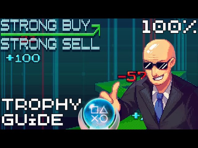 EASY 5 Minute $1 Platinum! | Strong Buy Strong Sell Trophy Guide