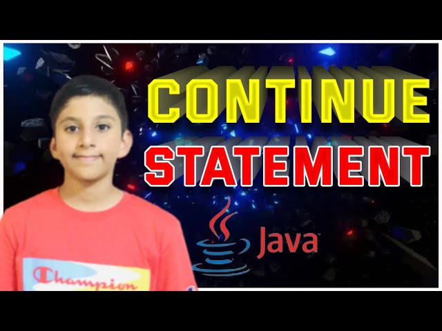Mastering Java Control Statements: Exploring 'continue' | Umair Lakhani