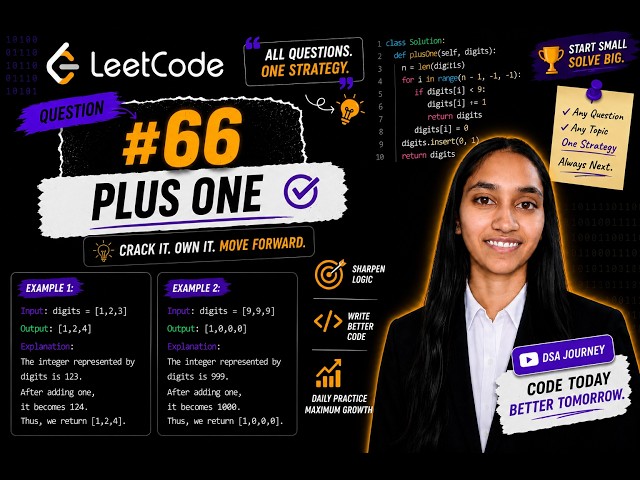 LeetCode 66: Plus One | Optimized C++ Solution Explained | Arrays Interview Question