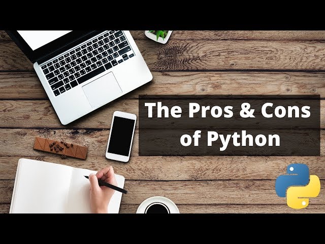 The Pros and Cons of Python