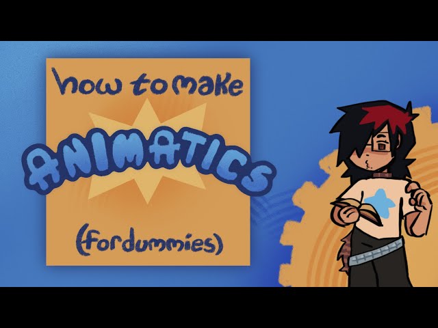 how to make animatics | beginners guide