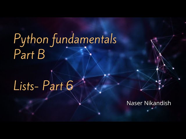 python Lists Part 6: List Methods