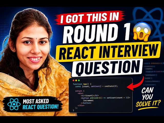 I Got This React Question in My First Interview Round 😱 | React Interview Question Explained