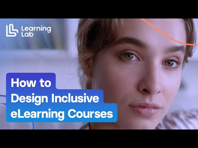 How to Design Inclusive eLearning Courses