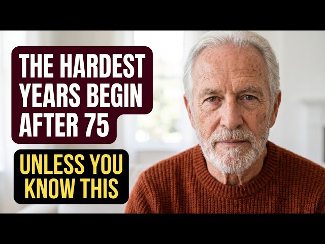 Los años más difíciles de tu vida podrían comenzar después de los 75... A menos que sepas estas 5...