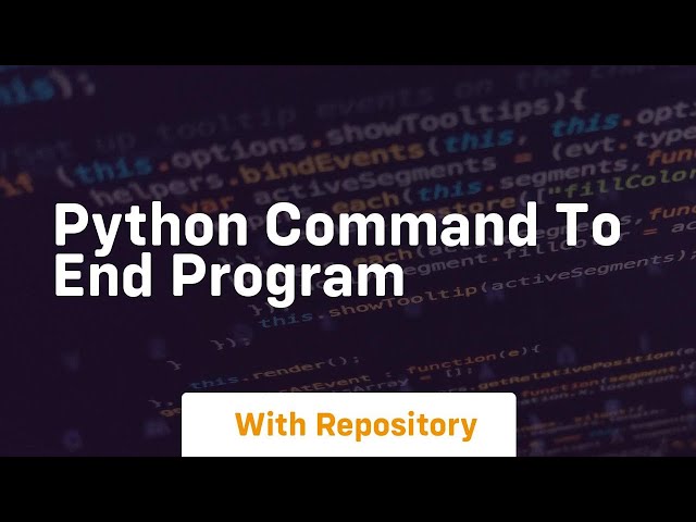 python command to end program